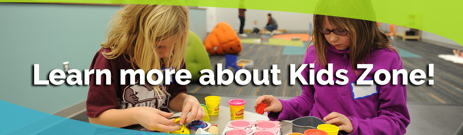 Learn more about Kids Zone